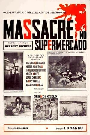 Massacre no Supermercado streaming