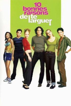 10 bonnes raisons de te larguer streaming