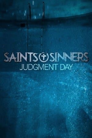 Saints & Sinners: Judgment Day streaming