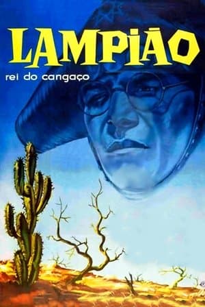 Lampião, King of the Badlands streaming