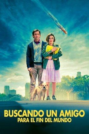 Buscando un amigo para el fin del mundo streaming