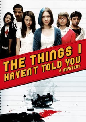 The Things I Haven't Told You streaming