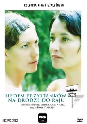 Siedem przystanków na drodze do raju streaming