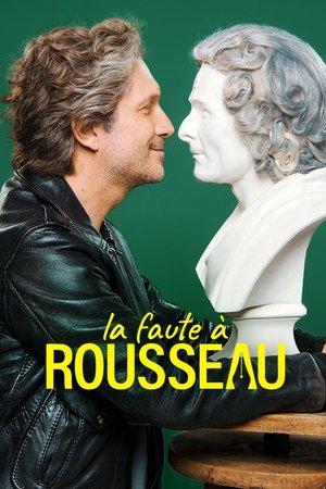 Blame It on Rousseau streaming