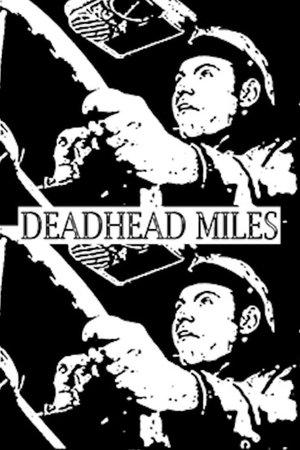 Deadhead Miles streaming