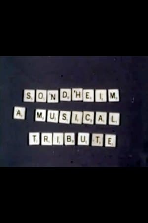 Sondheim: A Musical Tribute streaming