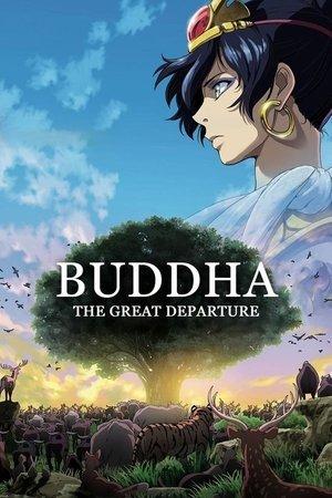 Buddha: The Great Departure streaming