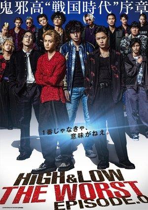 HiGH&LOW THE WORST Episode.0 streaming