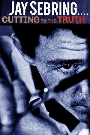 Jay Sebring… Cutting to the Truth streaming