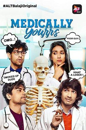 Medically Yourrs streaming