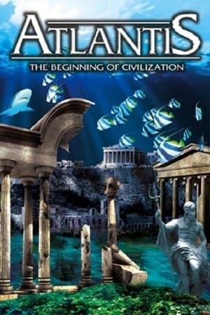 Atlantis: The Beginning of Civilization streaming