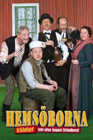 Hemsöborna - Väldigt fritt efter August Strindberg streaming