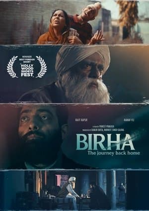 Birha : The Journey Back Home streaming