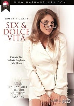 Sex & Dolce Vita streaming