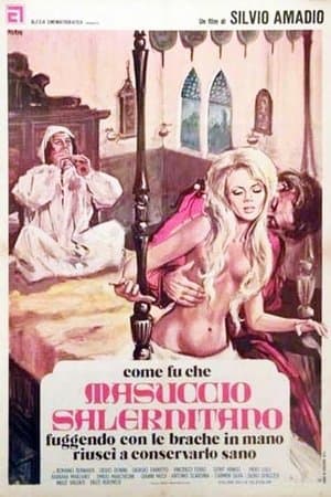 Come fu che Masuccio Salernitano, fuggendo con le brache in mano, riuscì a conservarlo sano streaming