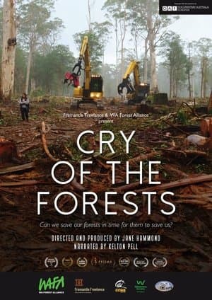 Cry of the Forests - A Western Australian Story streaming