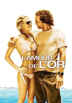 L'Amour de l'or streaming
