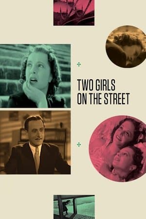 Two Girls on the Street streaming