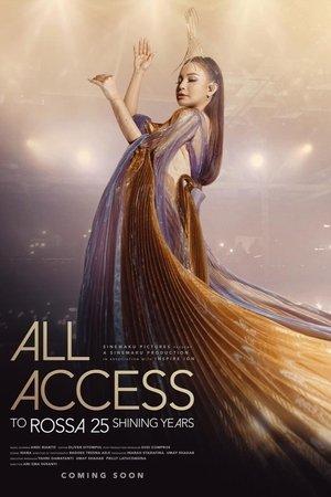 All Access To Rossa 25 Shining Years streaming
