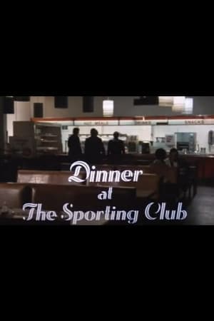 Dinner at the Sporting Club streaming