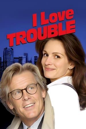 I Love Trouble streaming