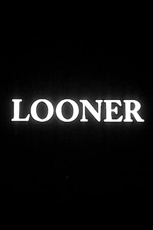 Looner streaming