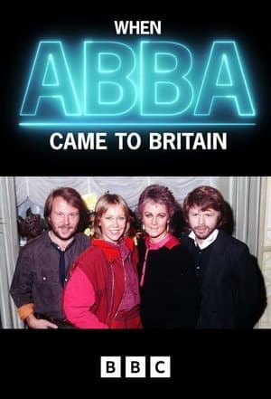 When ABBA Came to Britain streaming