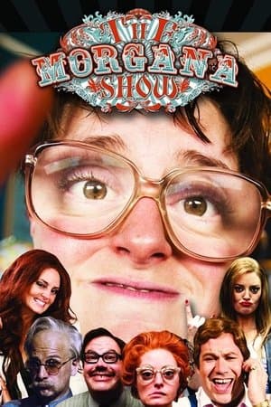 The Morgana Show streaming