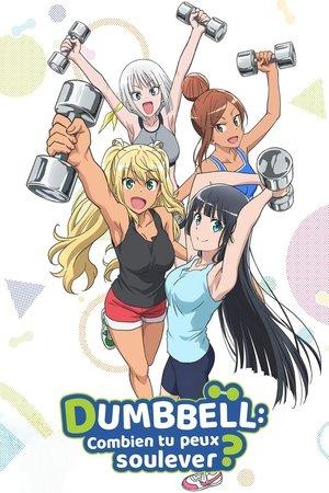 Dumbbell : Combien tu peux soulever ? streaming