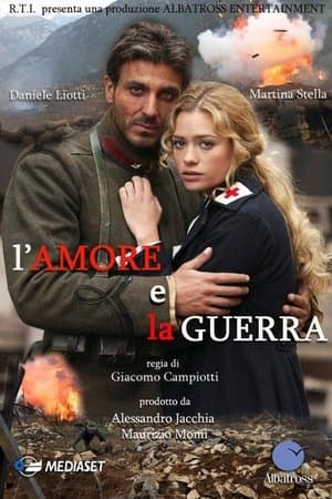 L'amore e la guerra streaming