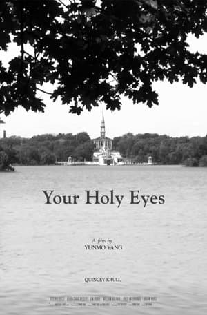 Your Holy Eyes streaming