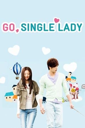Go, Single Lady streaming