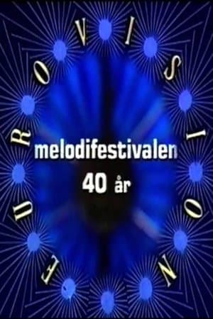 Melodifestivalen 40 år streaming