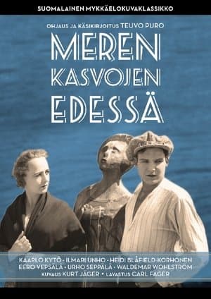 Meren kasvojen edessä streaming