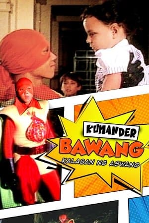 Kumander Bawang streaming