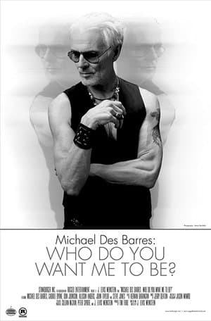 Michael Des Barres: Who Do You Want Me To Be? streaming