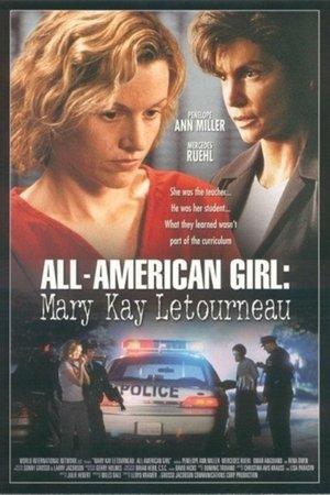 All-American Girl: The Mary Kay Letourneau Story streaming