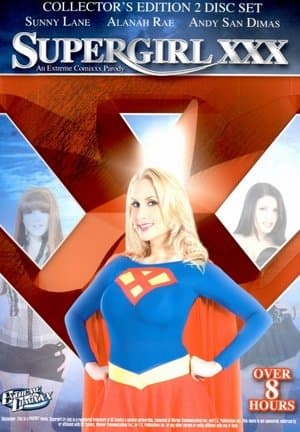 Supergirl XXX: An Extreme Comixxx Parody streaming
