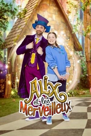 Alix and the Marvelous streaming