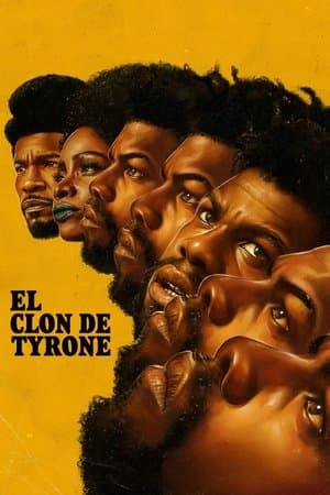 El clon de Tyrone streaming