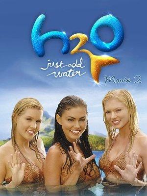 H2O: Just add Water, TV-Movie 2 streaming