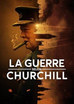 La Guerre selon Churchill streaming