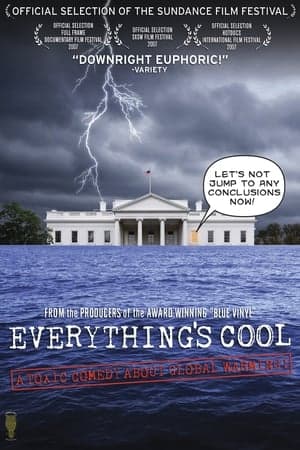 Everything's Cool streaming