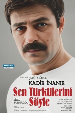 Sen Türkülerini Söyle streaming