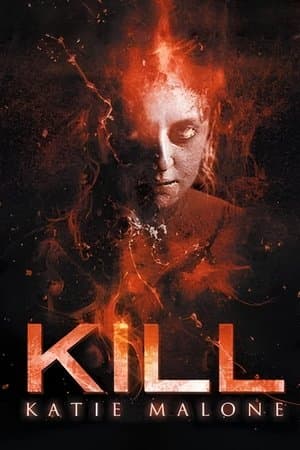 Kill Katie Malone streaming