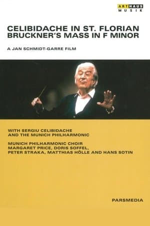 Celibidache in St. Florian - Bruckner's Mass in F minor streaming