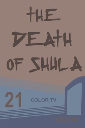 Death of Shula streaming