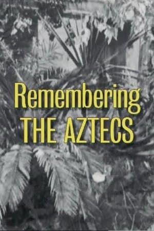 Remembering 'The Aztecs' streaming