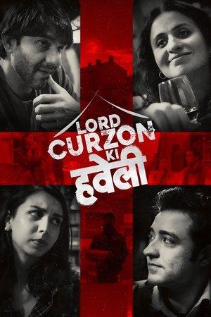 Lord Curzon Ki Haveli streaming
