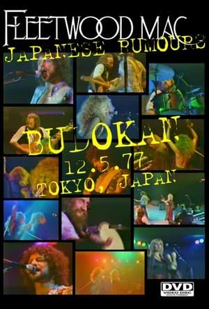 Fleetwood Mac: Japanese Rumours, Live in Tokyo streaming